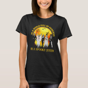 T-shirt Dans Un Monde Plein De Princesse Soyez Une Reine É