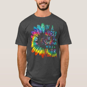 T-shirt Dans Un Monde Plein De Tournesol Soyez Un Cadeau M