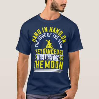 T-shirt Dansant Ils Ont Dansé Par La Lumière De La Lune