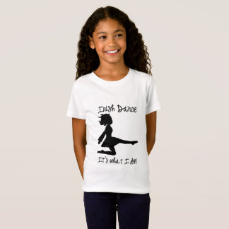 T-Shirt Danse d'Irlandais : Est il ce que je fais !