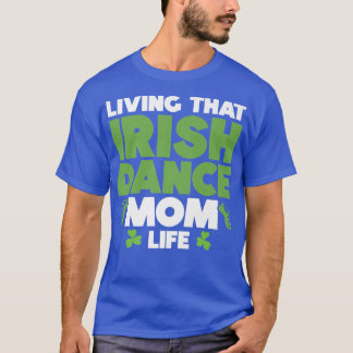 T-shirt Danse irlandaise Ceili Reel Dance Feed Irish Step 