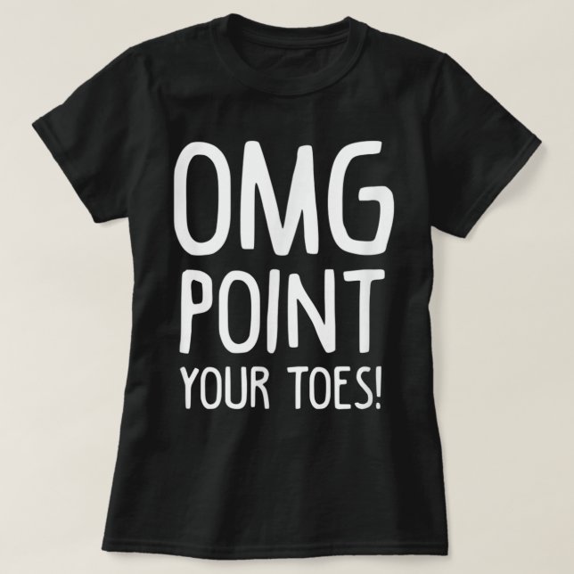 T-shirt Danse irlandaise Omg Posez vos orteils Danseur St  (Design devant)