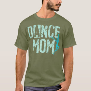T-shirt Danse maman Danser maman Danser maman mère Disco P
