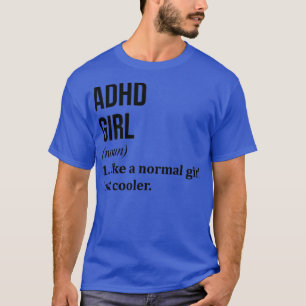 T-shirt Danser amusante fille du TDAH