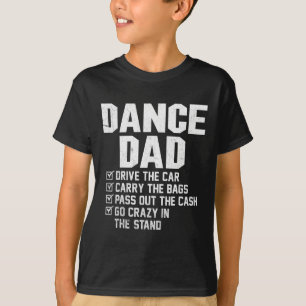 T-shirt Danser drôle Papa Chemise Fier Danser Père Danser