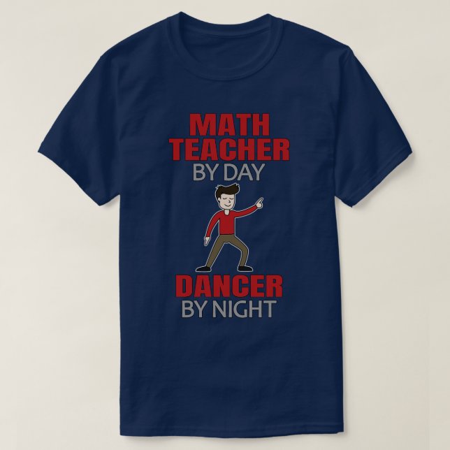 T-shirt Danser Math Enseignants Hommes Danser (Design devant)