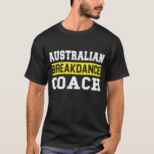 T-shirt Danseur australien de break entraîneur