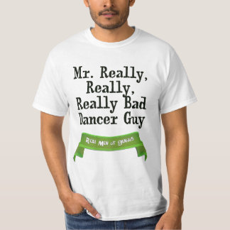 T-shirt Danseur vraiment mauvais
