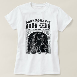 T-shirt Dark Romance Book Club Littérature tendance