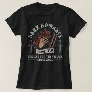 T-shirt Dark Romance Book Club Morally Grey Bookworm