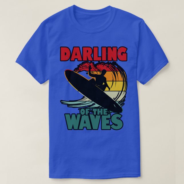 T-shirt Darling Of The Waves Cool Summer Surfing Retro Vin (Design devant)