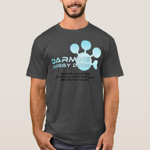 T-shirt Darmine Doggy Door Je pense que vous devriez parti