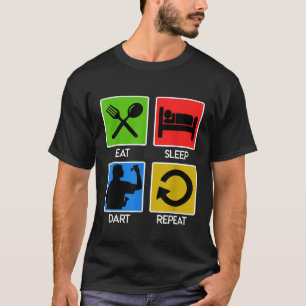 T-shirt Dart - MANGER DORMIR DART RÉPÉTER