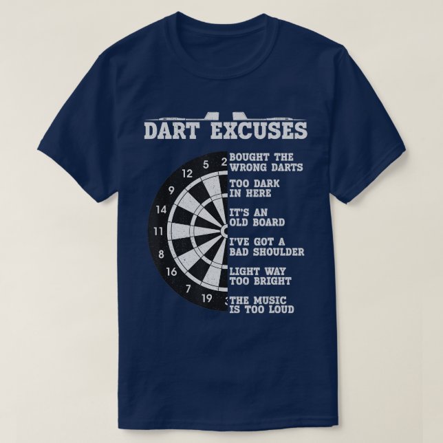 T-shirt Dartboard avec fléchettes, les excuses pour les fl (Design devant)