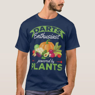 T-shirt Darts Enthousiaste Alimenté Par Plantes I Funny Da
