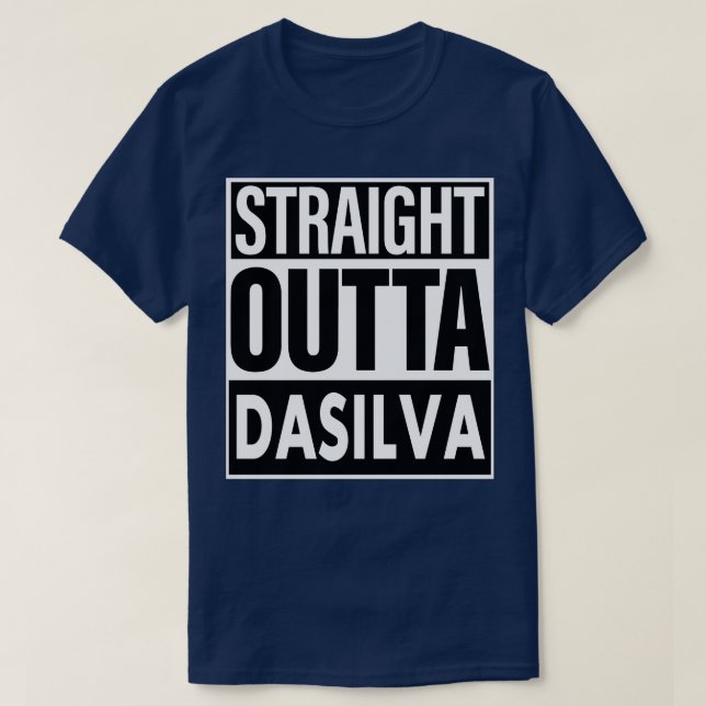 T-shirt Dasilva Nom Straight Outta Dasilva (Design devant)