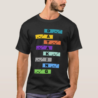 T-shirt data king