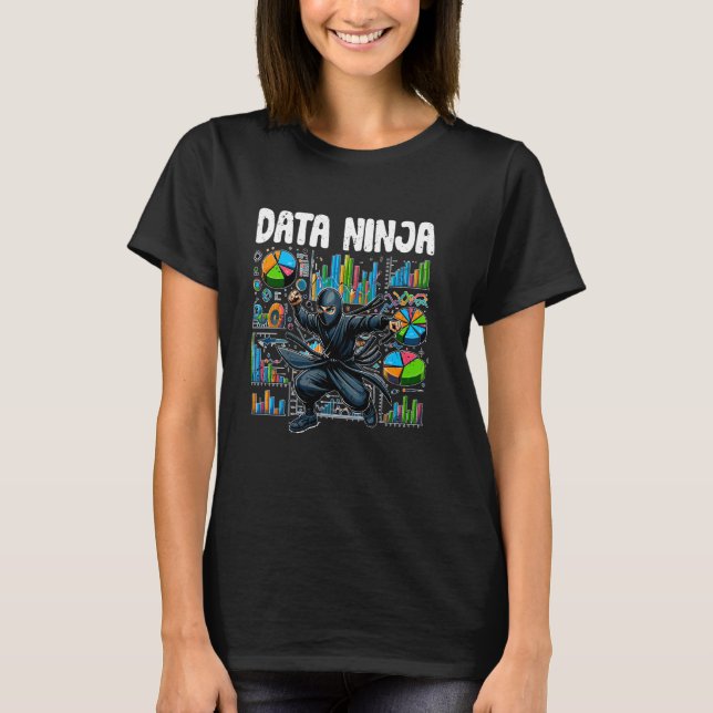 T-shirt Data Ninja Funky Data Science Apprentissage Profon (Devant)