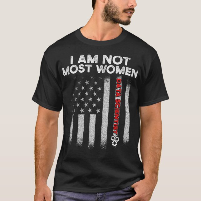 T-shirt Data Scientifique La plupart des femmes Data Scien (Devant)