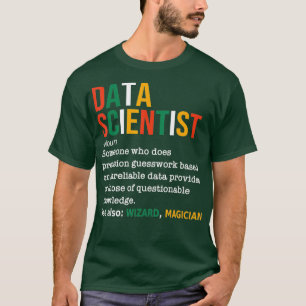 T-shirt Data Scientist Définition Funny Data Analyst