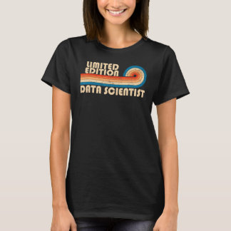 T-shirt DATA SCIENTIST Funny Titre du travail Profession A