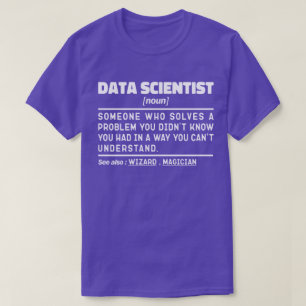 T-shirt Data Scientist Noun Statisticien Citation Drôle