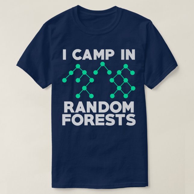 T-shirt Data Scientist Random Forest Data Science Mining A (Design devant)