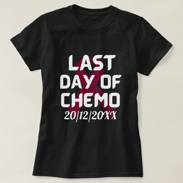 T-shirt DATE PERSONNALISÉE Dernière journée du chimiste CA (Design devant)