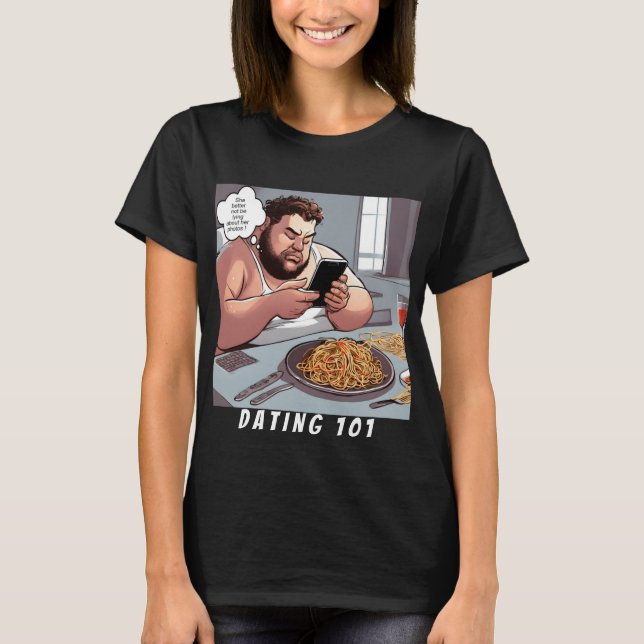T-shirt Dating 101 L'amour est un champ de bataille (Devant)