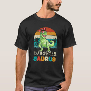 T-shirt Daughtersaurus Trex Dinosaure Fille Saurus Famil