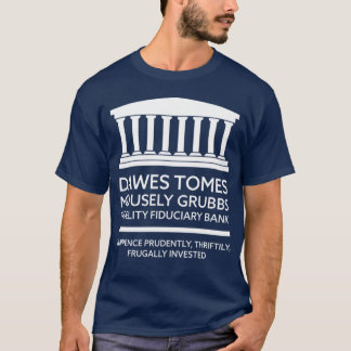 T-shirt Dawesomes Mousely Grubbs Fidelity Fiduciary Bank g