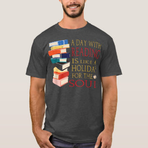 T-shirt Day Reading Holiday