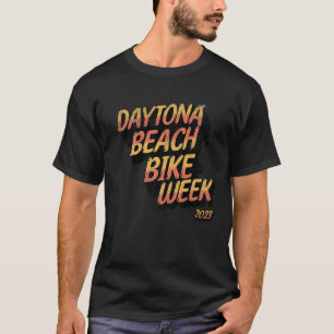 T-SHIRT DAYTONA BEACH VÉLO WEEK 2023 BON STYLE DE TEMPS EN