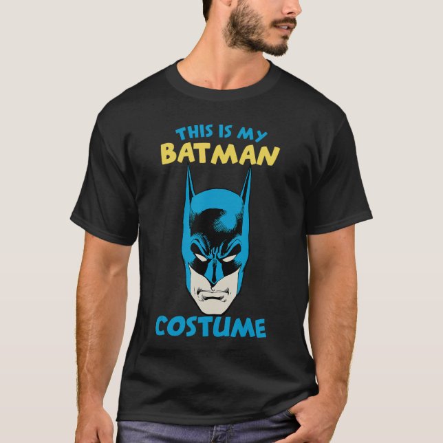 T-shirt DC Comics Batman This Is My Costume Text Poster (Devant)