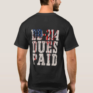 T-shirt DD-214 Redevances payées DD-214 Vétéran militaire 