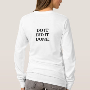 T-shirt DDD - Faites-Le, Faites-Le, Faites-Le.