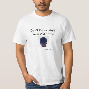 T-shirt de bâillon de validation. Ne croisez pas
