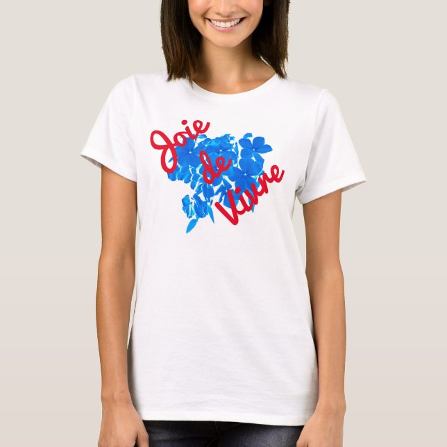 T-Shirt de base pour femmes Joie De Vivre (Devant)