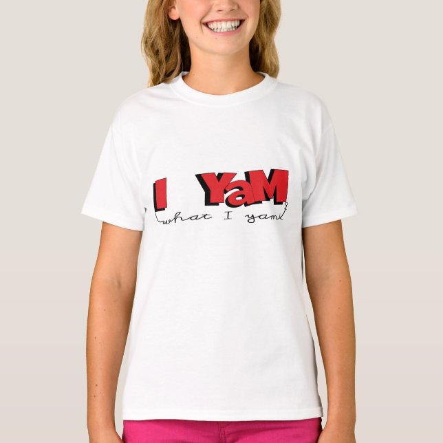 T-shirt de base pour filles "Je Yam What I Yam" (Devant)