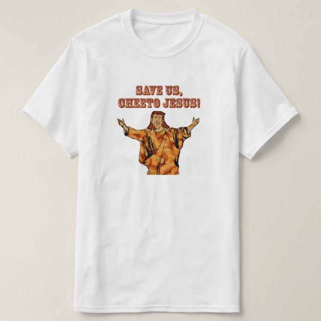 T-shirt de Cheeto Jésus (Design devant)
