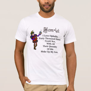 T-shirt de citation d'Ophélie d'amour de Hamlet d
