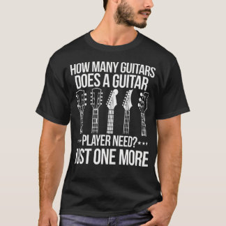 T-shirt De combien de guitares un guitariste a-t-il besoin