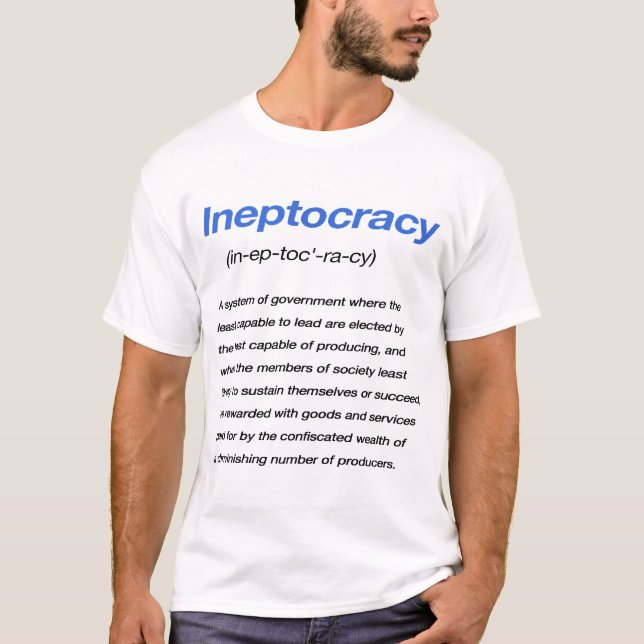 T-shirt de définition d'Ineptocracy (Devant)