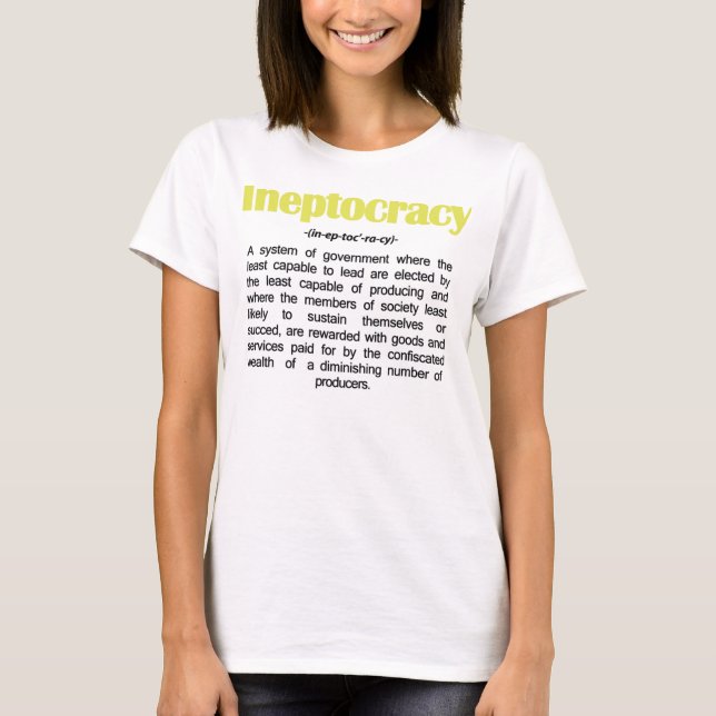 T-shirt de définition d'Ineptocracy (Devant)