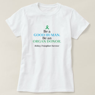 T-shirt de don d'organes de transplantation person