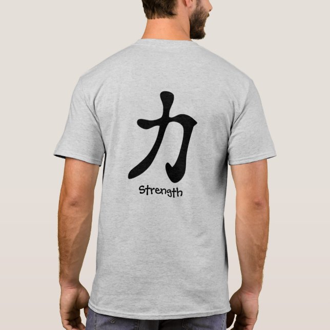 T-shirt De force de kanji d'écriture dos japonais dessus (Dos)