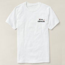 T-Shirt de Génie Évil