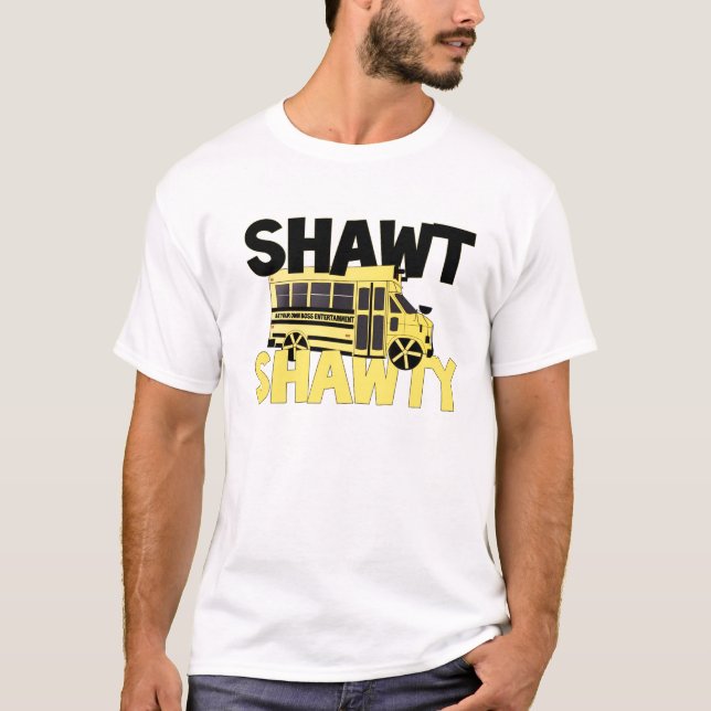 T-shirt de graphique de ShawtBusShawty (Devant)