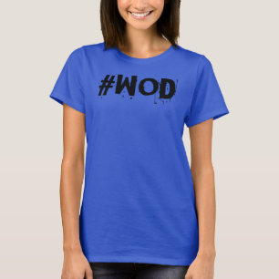 T-shirt de hashtag de WOD