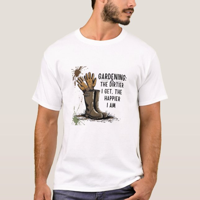 T-shirt de jardinage amusant - Le sale que je reço (Devant)